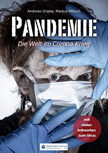 Beispielbild fr Pandemie: Die Welt im Corona-Krieg zum Verkauf von medimops