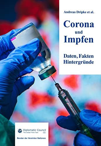 9783947818181: Corona und Impfen: Daten, Fakten, Hintergrnde