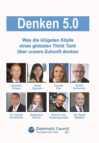 Imagen de archivo de Denken 5.0: Was die klgsten Kpfe eines globalen Think Tank ber unsere Zukunft denken a la venta por Revaluation Books