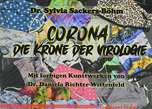 Stock image for Corona - Die Krone der Virologie for sale by Revaluation Books