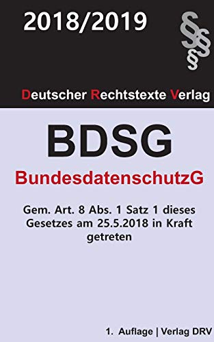 Stock image for Bundesdatenschutzgesetz (BDSG): Bundesdatenschutzgesetz (German Edition) for sale by Lucky's Textbooks