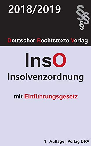 Beispielbild fr Insolvenzordnung: InsO mit Einfhrungsgesetz (German Edition) zum Verkauf von Lucky's Textbooks