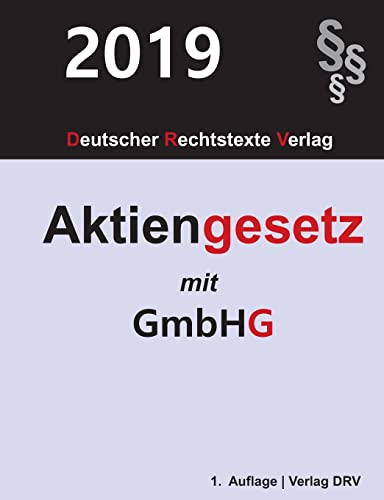 Beispielbild fr Aktiengesetz: mit GmbH-Gesetz (AktG und GmbHG) (German Edition) zum Verkauf von Lucky's Textbooks