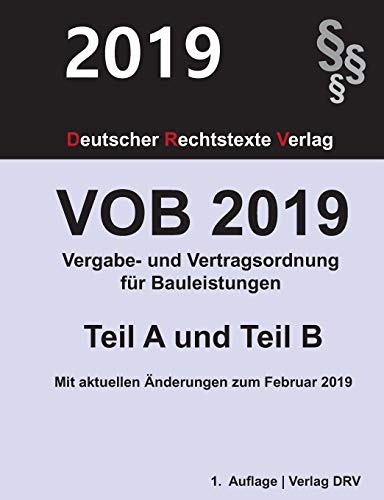 Beispielbild fr VOB 2019 Vergabe- und Vertragsordnung fr Bauleistungen: Teil A und Teil B zum Verkauf von medimops