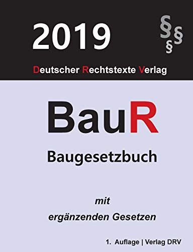 Beispielbild fr BauR: Baugesetzbuch mit Nebengesetzen (German Edition) zum Verkauf von Lucky's Textbooks