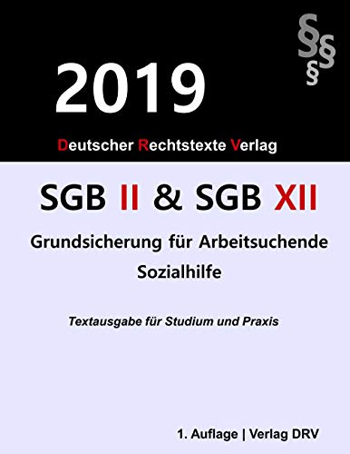 Beispielbild fr SGB II und SGB XII: Grundsicherung fr Arbeitsuchende und Sozialhilfe (German Edition) zum Verkauf von Lucky's Textbooks