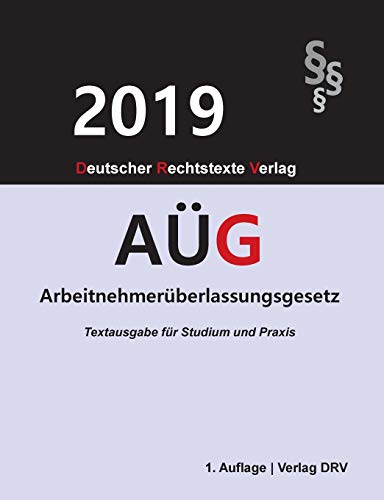 Stock image for Arbeitnehmerberlassungsgesetz: Ag (German Edition) for sale by GF Books, Inc.