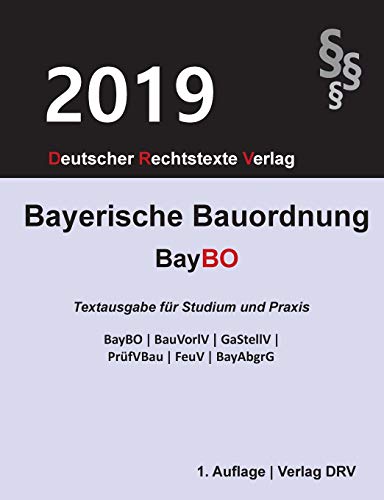 Stock image for Bayerische Bauordnung:BayBO for sale by Ria Christie Collections