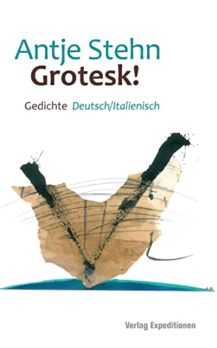 Beispielbild fr Grotesk!: Gedichte Deutsch/Italienisch zum Verkauf von medimops