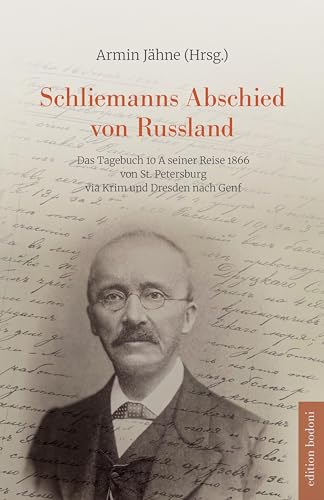 Imagen de archivo de Schliemanns Abschied von Russland a la venta por GreatBookPrices