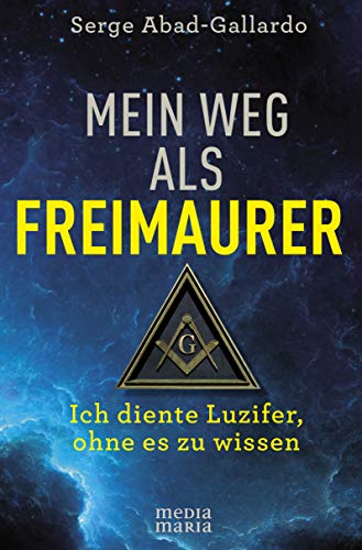 Beispielbild fr Mein Weg als Freimaurer -Language: german zum Verkauf von GreatBookPrices