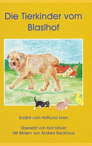 Stock image for Die Tierkinder vom Blaslhof for sale by Revaluation Books