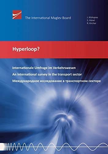 9783947957057: Hyperloop?: Eine internationale Umfrage im Verkehrswesen: 6