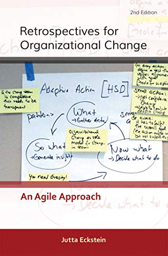 Stock image for Retrospectives for Organizational Change: An Agile Approach for sale by Books Puddle