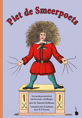 Stock image for Der Struwwelpeter / Piet de Smeerpoets for sale by GreatBookPrices