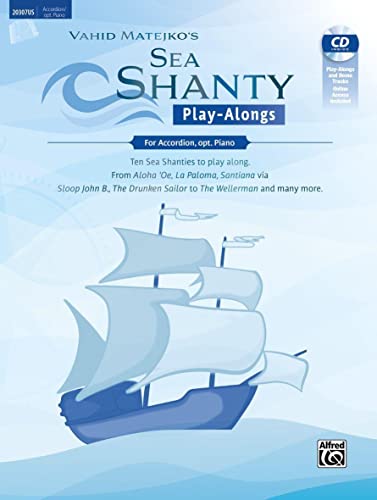 Stock image for Sea Shanty Play-Alongs for Accordion, Opt. Piano for sale by Blackwell's
