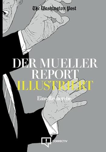 9783948013066: Der Mueller Report Illustriert: Eine Recherche