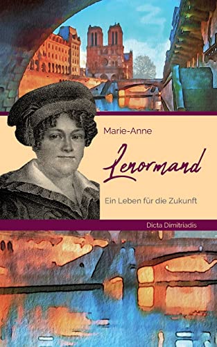 Imagen de archivo de Marie-Anne Lenormand: Ein Leben fr die Zukunft (German Edition) a la venta por Lucky's Textbooks