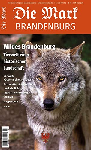 Stock image for Wildes Brandenburg: Tierwelt einer historischen Landschaft for sale by Revaluation Books