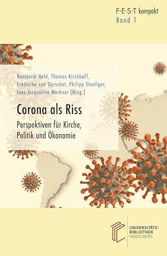 Stock image for Corona als Riss: Perspektiven fr Kirche, Politik und konomie for sale by Revaluation Books
