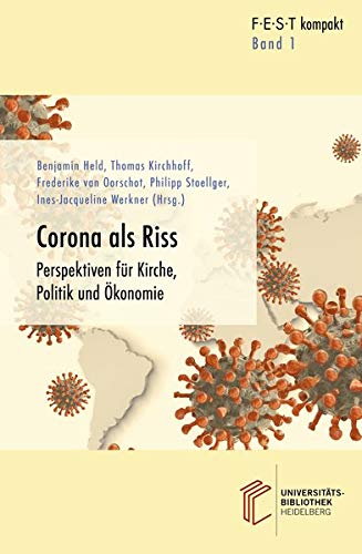 9783948083250: Corona als Riss: Perspektiven fr Kirche, Politik und konomie