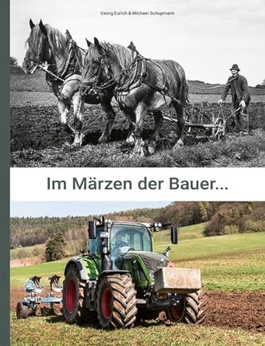 9783948102036: Im Mrzen der Bauer...