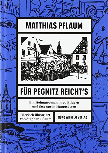 Beispielbild fr Matthias Pflaum - Fr Pegnitz reicht's zum Verkauf von Blackwell's