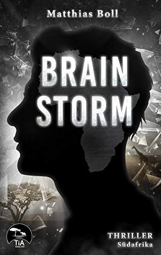 Beispielbild fr Brainstorm: Ein Kriminalroman aus Sdafrika (Kriminalromane aus Sdafrika) zum Verkauf von medimops