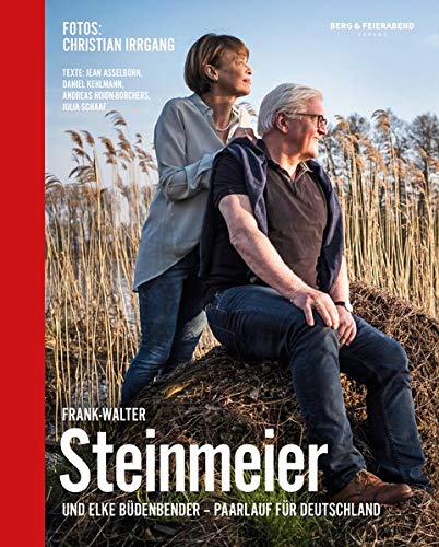 Imagen de archivo de Frank-Walter Steinmeier und Elke B�denbender. Paarlauf f�r Deutschland a la venta por Chiron Media