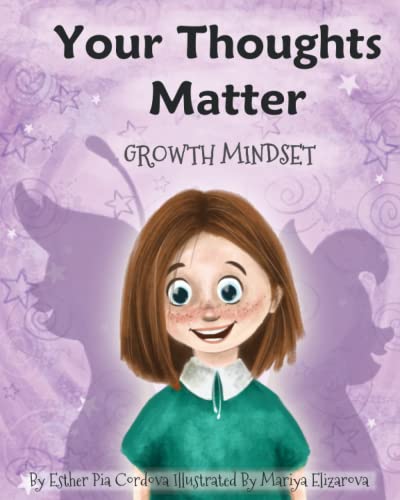 9783948298081: Your Thoughts Matter: Negative Self-Talk, Growth Mindset: 4 (Growth Mindset Book)