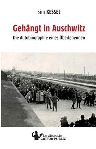 Stock image for Gehngt in Auschwitz (German Edition) for sale by GF Books, Inc.