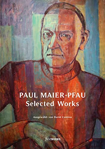 Stock image for Paul Maier-Pfau: Selected Works for sale by Chiron Media