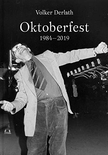 Beispielbild fr Oktoberfest 1984-2019 zum Verkauf von Blackwell's