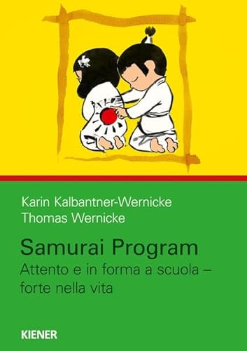 Beispielbild fr Kalbantner-Wernicke, K: Samurai Program zum Verkauf von Blackwell's