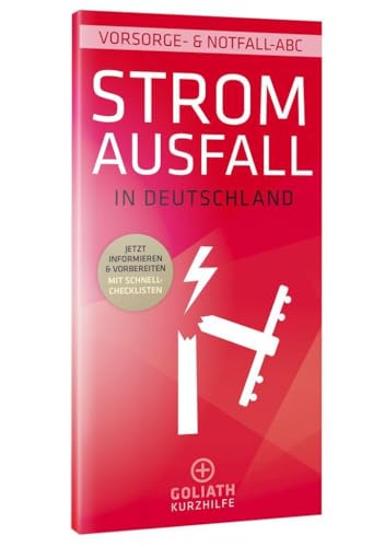 Stock image for STROMAUSFALL in Deutschland - Vorsorge- &amp; Notfall-ABC for sale by Blackwell's