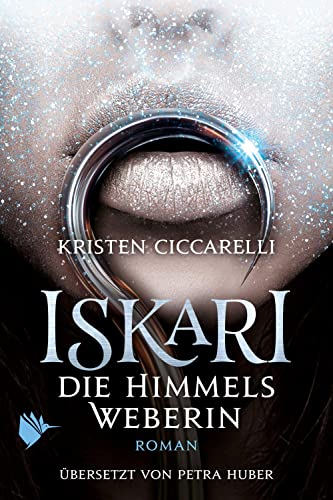 Stock image for Iskari - Die Himmelsweberin for sale by Blackwell's