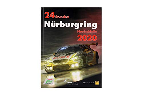 9783948501051: 24h Rennen Nrburgring. Offizielles Jahrbuch zum 24 Stunden Rennen auf dem Nrburgring 2020 (Jahrbuch 24 Stunden Nrburgring Nordschleife)