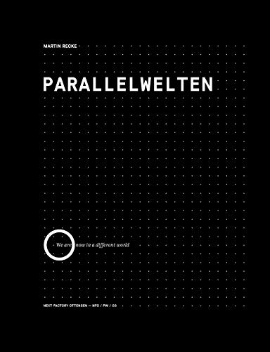Stock image for Parallelwelten: We are now in a different world (Edition NFO, Band 3) for sale by medimops