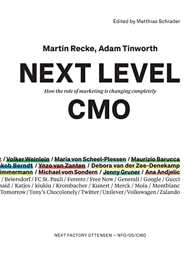 Beispielbild fr Next Level CMO: How the role of marketing is changing completely zum Verkauf von Lucky's Textbooks