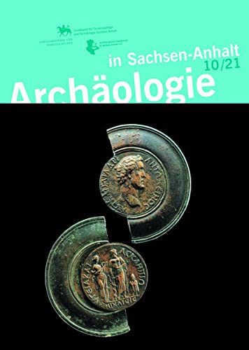 9783948618254: Archologie in Sachsen-Anhalt 10/21