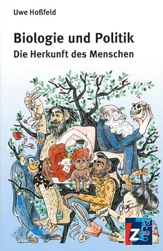 9783948643225: Biologie und Poltik: Die Herkunft des Menschen - Hofeld, Uwe