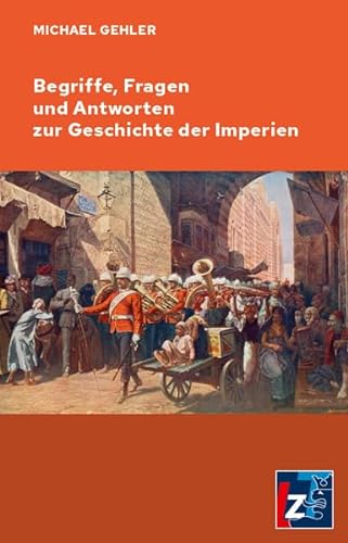 Imagen de archivo de Begriffe, Fragen und Antworten zur Geschichte der Imperien a la venta por medimops