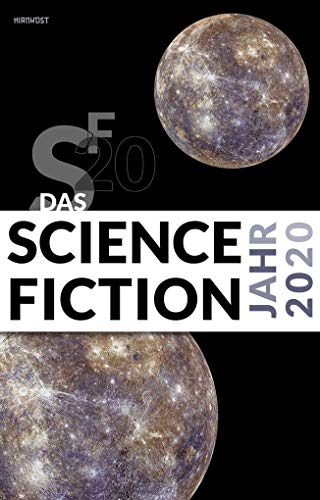 Das Science Fiction Jahr 2020 - Wylutzki, Melanie und Hardy Kettlitz
