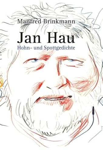 Beispielbild fr Jan Hau: Hohn- und Spottgedichte zum Verkauf von medimops