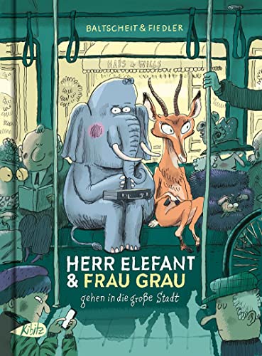 Imagen de archivo de Herr Elefant und Frau Grau gehen in die groe Stadt -Language: german a la venta por GreatBookPrices