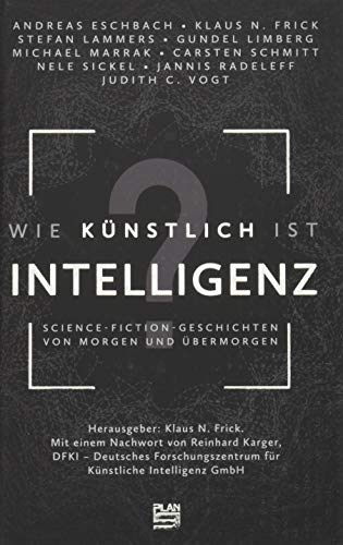 Stock image for Wie knstlich ist Intelligenz? for sale by Blackwell's