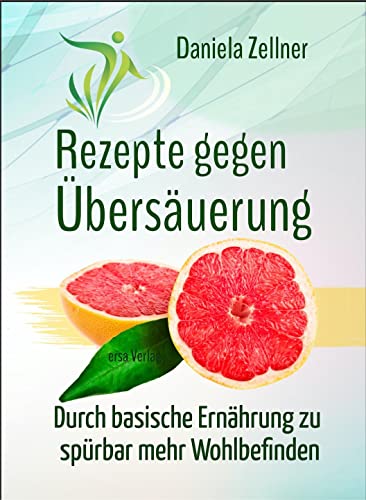 Stock image for Rezepte gegen bersuerung -Language: german for sale by GreatBookPrices