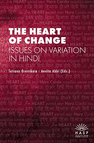 Imagen de archivo de The Heart of Change : Issues on Variation in Hindi a la venta por Buchpark