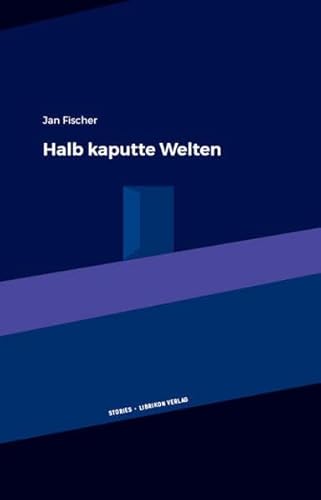Stock image for Halb kaputte Welten for sale by Blackwell's