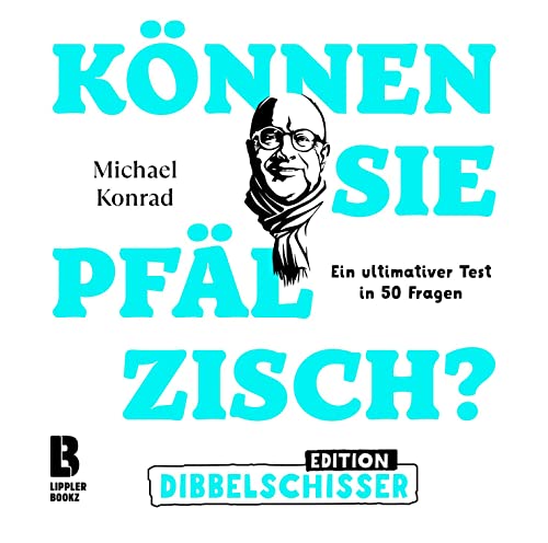 Beispielbild fr Knnen Sie Pflzisch - Edition Dibbelschisser zum Verkauf von Blackwell's